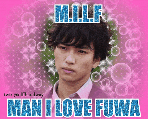 a picture of a man with the words milf man i love funa