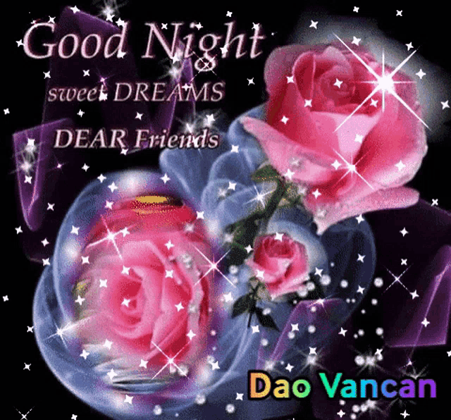 a good night sweet dreams dear friends greeting card with pink roses and stars