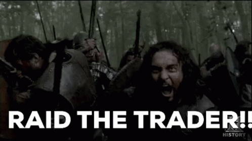 Raid Raid Trader GIF - Raid Raid Trader Raid The Trader GIFs