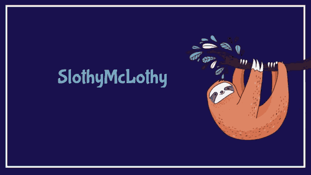 a sloth is hanging from a tree branch with the words slothy mclothy behind it