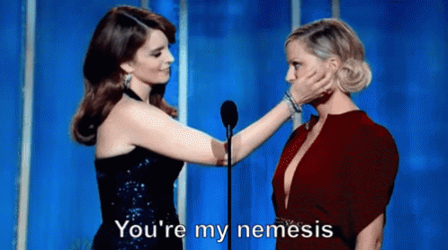 You'Re My Nemesis - Tina Fey & Amy Poehler @ The Golden Globes GIF - Golden Globes Tina Fey Amy Poehler GIFs