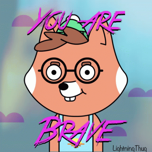 You Are GIF - You Are Brave GIFs