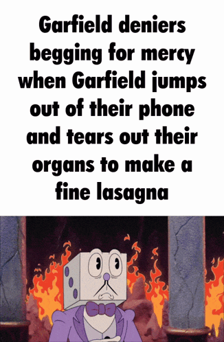 garfield denies begging for mercy when garfield jumps out of their phone and tears out their