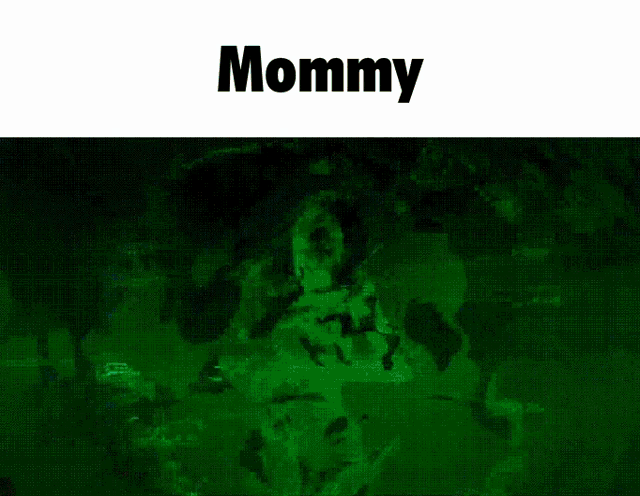 a picture of a woman in a gas mask with the word mommy below her