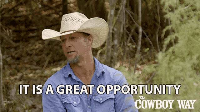 Its A Great Opportunity Bubba GIF - Its A Great Opportunity Bubba The Cowboy Way GIFs