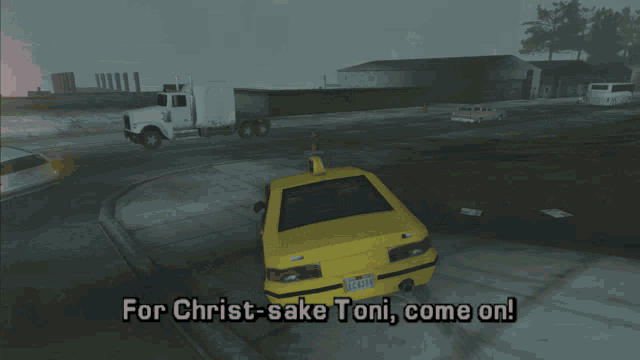 a screenshot of a video game says " for christ sake toni come on " at the bottom of the screen