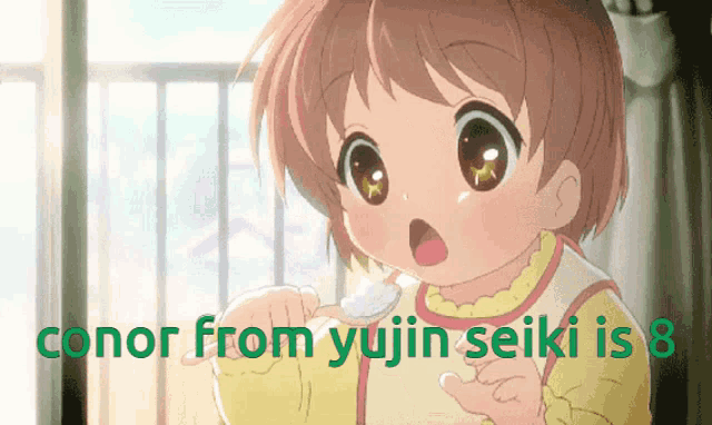 a little girl is holding a spoon and the words conor from yujin seiki is 8 below her