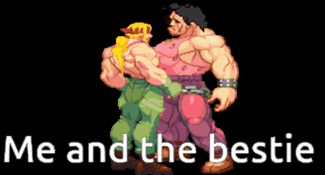 a video game character with the words me and the bestie behind him