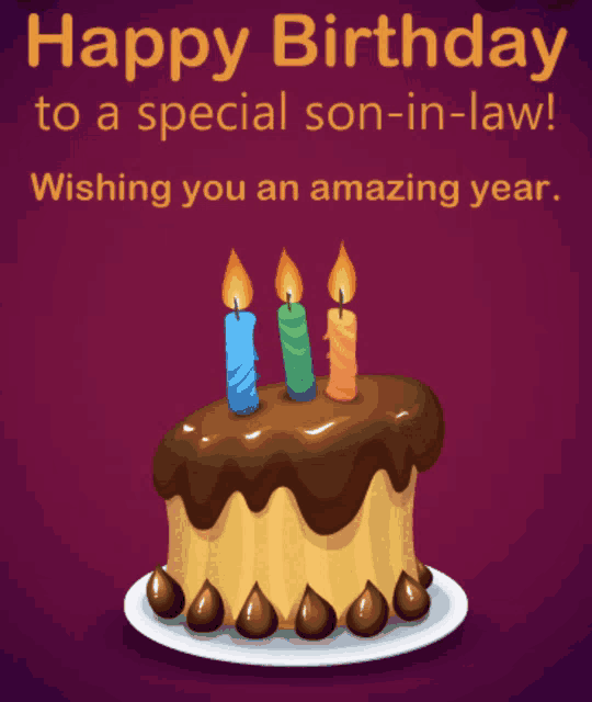 a birthday card for a special son-in-law with a chocolate cake
