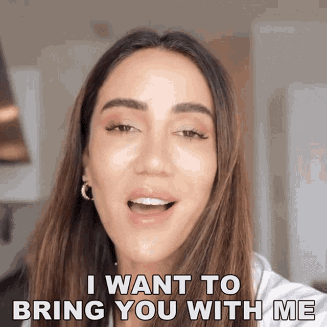 I Want To Bring You With Me Tamara Kalinic GIF - I Want To Bring You With Me Tamara Kalinic I Want To Take You Along With Me GIFs