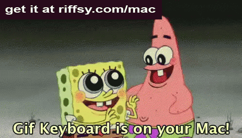 Gif Keyboard Is On Your Mac GIF - Gifkeyboardformac Spongebob Patrick GIFs