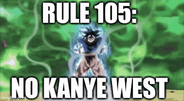Rule105 Goku GIF - Rule105 Goku No Kanye GIFs