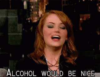 Alcohol Would Be Nice - Alcohol GIF - Emma Stone Alcohol Would Be Nice Alcohol GIFs