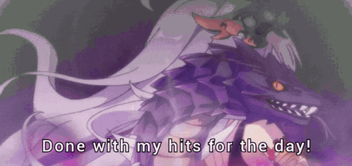 a purple dragon with the words done with my hits for the day on the bottom