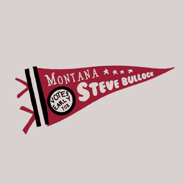a red pennant with montana steve bullock written on it