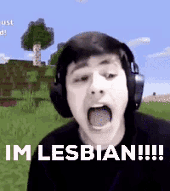 a man wearing headphones is screaming and saying `` i 'm lesbian !! '' .