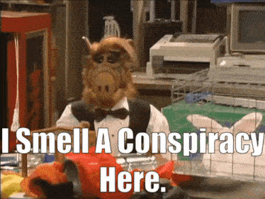 Alf Conspiracy GIF - Alf Conspiracy I Smell A Conspiracy Here GIFs