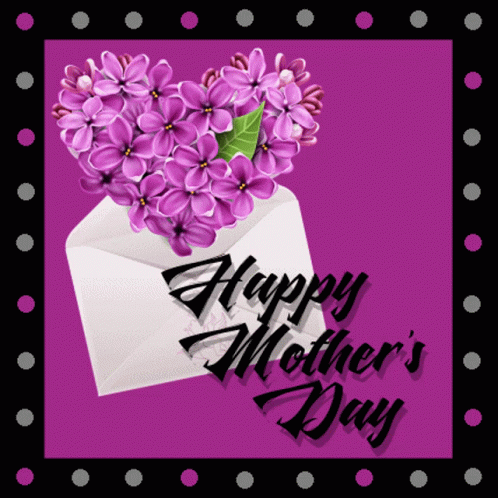Happy Mothers Day Mom GIF - Happy Mothers Day Mom Violets GIFs