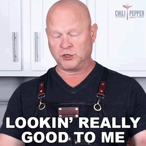 Lookin Really Good To Me Michael Hultquist GIF - Lookin Really Good To Me Michael Hultquist Chili Pepper Madness GIFs