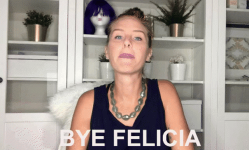 Bye Bye Felicia GIF - Bye Bye Felicia Bye Bye GIFs