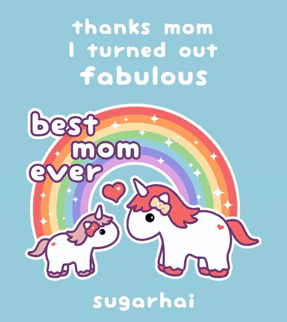 a poster that says thanks mom i turned out fabulous