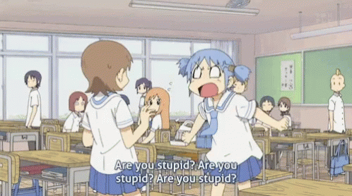 Anime Are You Stupid GIF - Anime Are You Stupid GIFs