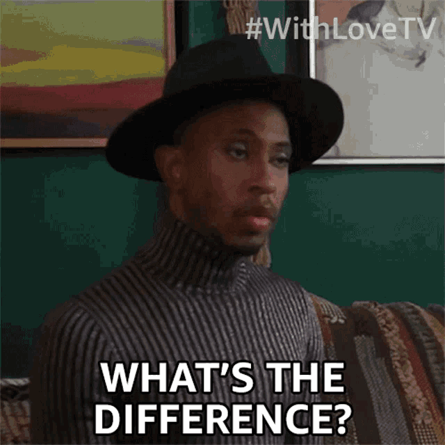 Whats The Difference With Love GIF - Whats The Difference With Love Theres No Other Difference GIFs