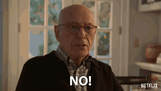 an older man with glasses says " no " in front of a netflix logo