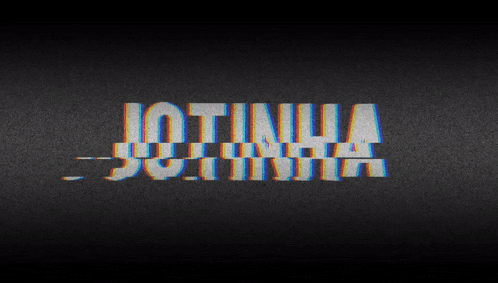 the word jotinha is displayed on a black screen