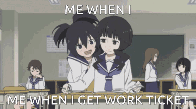 two anime girls in a classroom with me when i me when i get work ticket