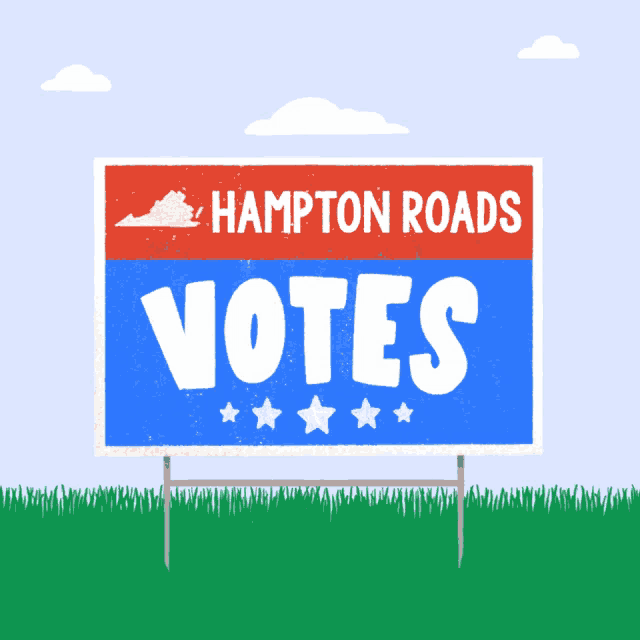 a sign that says hampton roads votes is in a grassy field