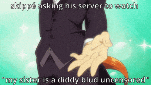 a man in a suit holds out his hand with the caption skippe asking his server to watch