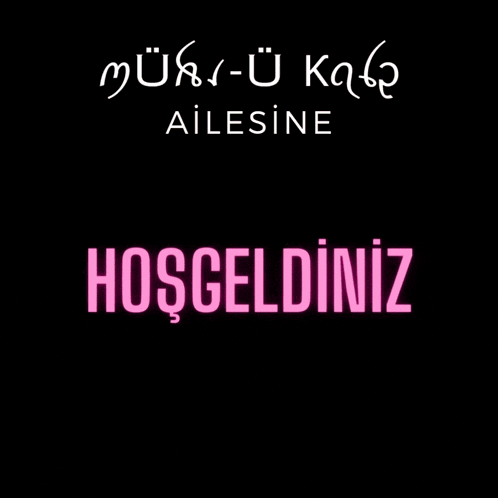 a black background with a heart and the word hoşgeldiniz
