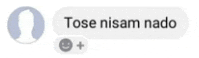 a text message that says tose nisam nado on it