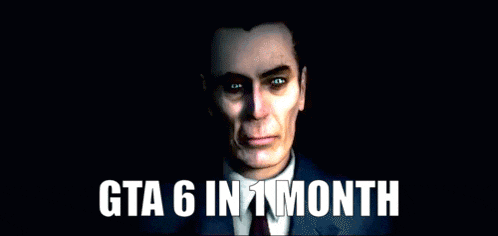 a man in a suit and tie with the words " gta 6 in 1 month " above him