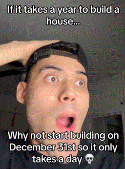 a man with a surprised look on his face has a caption that says if it takes a year to build a house
