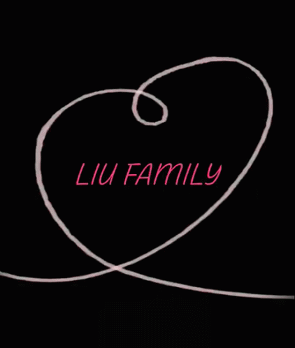 Liu Family Love GIF - Liu Family Love Heart GIFs