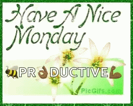 Have A Nice Monday Text GIF - Have A Nice Monday Text Shining GIFs