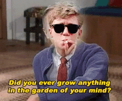 Did You Ever Grow Anything In The Garden Of Your Mind Breakfast Club GIF - Did You Ever Grow Anything In The Garden Of Your Mind Breakfast Club Brian Johnson GIFs
