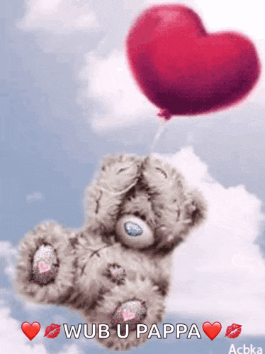 a teddy bear is holding a heart shaped balloon and says " wub u pappa "