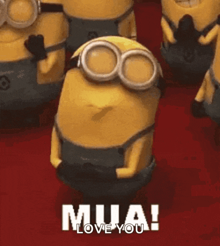 a group of minions are standing next to each other and one of them is wearing goggles and says mua ! love you .