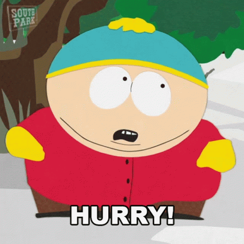 Hurry Eric Cartman GIF - Hurry Eric Cartman South Park GIFs