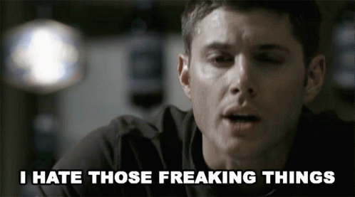 I Hate Those Freaking Things Dean Winchester GIF - I Hate Those Freaking Things Dean Winchester Jensen Ackles GIFs
