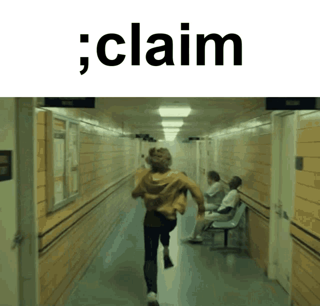 a person is running down a hallway with the word claim above it