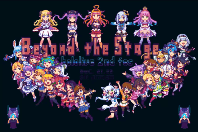 a poster for beyond the stage hololive 2nd fes.