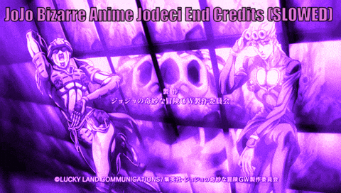 jojo bizarre anime jodeci end credits is slowed in purple