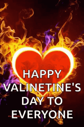 a valentine 's day greeting card with a heart in flames