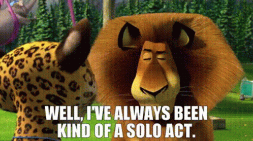 Madagascar Alex The Lion GIF - Madagascar Alex The Lion Well Ive Always Been Kind Of A Solo Act GIFs