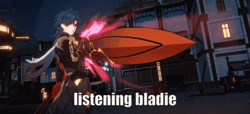 a video game character is holding a red sword and the words listening bladie are on the bottom