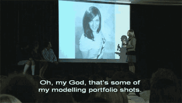 a woman giving a presentation with the words oh my god that 's some of my modelling portfolio shots on the bottom